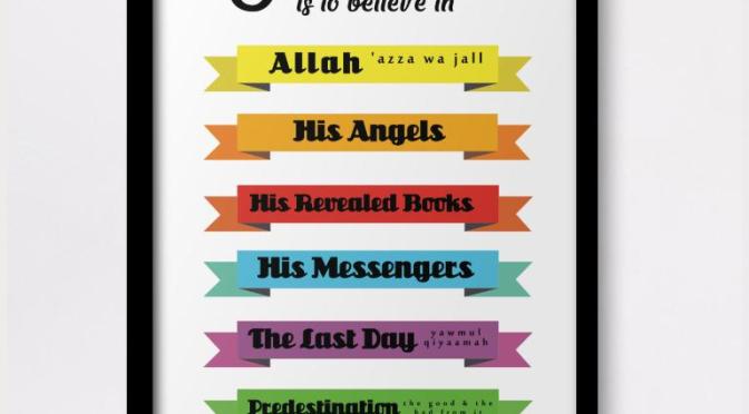 Pillars of Eeman/ Faith and Islam