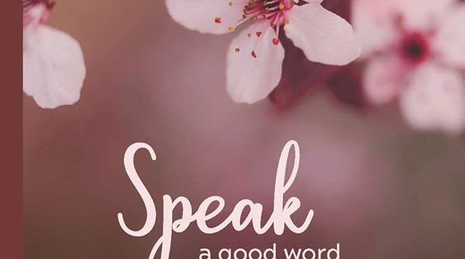 Speak Good or Keep Silent – Hadith